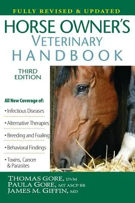 Manuel vétérinaire du propriétaire de cheval - Horse Owner's Veterinary Handbook