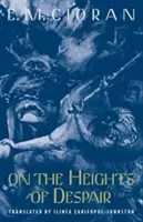 Sur les hauteurs du désespoir - On the Heights of Despair