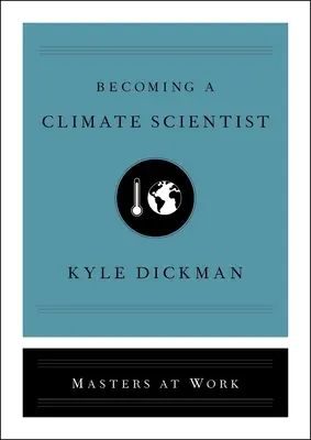 Devenir un scientifique du climat - Becoming a Climate Scientist