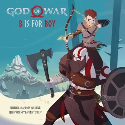 God of War : B Is for Boy : Un livre d'histoires illustré - God of War: B Is for Boy: An Illustrated Storybook