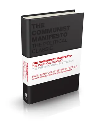 Le Manifeste communiste : Le classique politique - The Communist Manifesto: The Political Classic