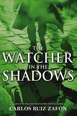 Le guetteur dans l'ombre - The Watcher in the Shadows