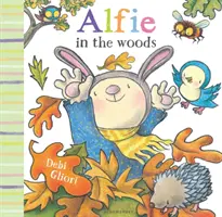 Alfie dans les bois - Alfie in the Woods