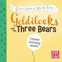 Ma toute première histoire : Boucle d'or et les trois ours - Un conte de fées avec un glossaire d'images et une activité. - My Very First Story Time: Goldilocks and the Three Bears - Fairy Tale with picture glossary and an activity