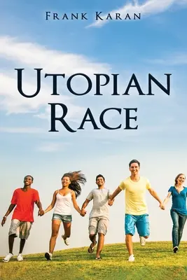 Course à l'utopie - Utopian Race