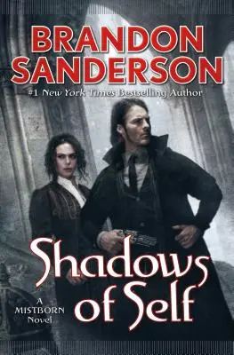 Les ombres du moi : un roman de Mistborn - Shadows of Self: A Mistborn Novel