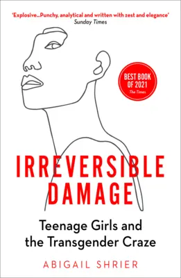 Dommages irréversibles - Les adolescentes et l'engouement pour le transgenre - Irreversible Damage - Teenage Girls and the Transgender Craze