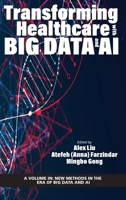 Transformer les soins de santé grâce au Big Data et à l'IA (hc) - Transforming Healthcare with Big Data and AI (hc)