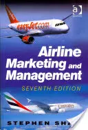 Marketing et gestion des compagnies aériennes - Airline Marketing and Management