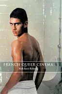 Cinéma Queer français - French Queer Cinema