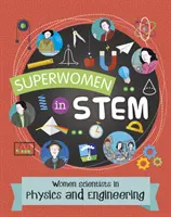 Femmes scientifiques en physique et ingénierie - Women Scientists in Physics and Engineering