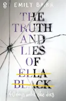 Vérité et mensonges d'Ella Black - Truth and Lies of Ella Black