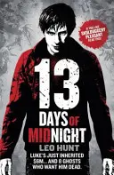 Treize jours de minuit - Livre 1 - Thirteen Days of Midnight - Book 1