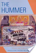 Le Hummer : Mythes et culture de la consommation - The Hummer: Myths and Consumer Culture