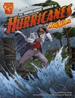 Le monde tourbillonnant des ouragans avec Max Axiom, Super Scientifique - The Whirlwind World of Hurricanes with Max Axiom, Super Scientist