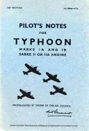 Hawker Typhoon Ia & Ib - Notes de vol - Hawker Typhoon Ia & Ib - Pilot's Notes