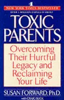 Parents toxiques - Toxic Parents