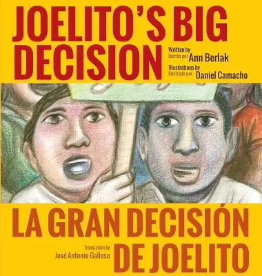 La grande décision de Joelito (couverture rigide) - Joelito's Big Decision (Hardcover)