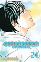 Kimi Ni Todoke : Kimi Ni Todoke : De moi à toi, Tome 24, 24 - Kimi Ni Todoke: From Me to You, Vol. 24, 24