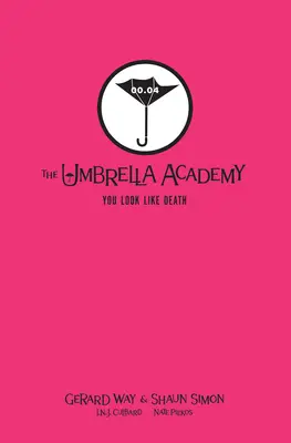 Tales from the Umbrella Academy : Vous ressemblez à la mort Édition de bibliothèque - Tales from the Umbrella Academy: You Look Like Death Library Edition