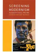 Le modernisme à l'écran : Le cinéma d'art européen, 1950-1980 - Screening Modernism: European Art Cinema, 1950-1980