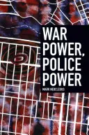 Pouvoir de guerre, pouvoir de police - War Power, Police Power