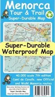 Carte super durable des circuits et sentiers de Minorque (7e édition) - Menorca Tour and Trail Super Durable Map (7th edition)