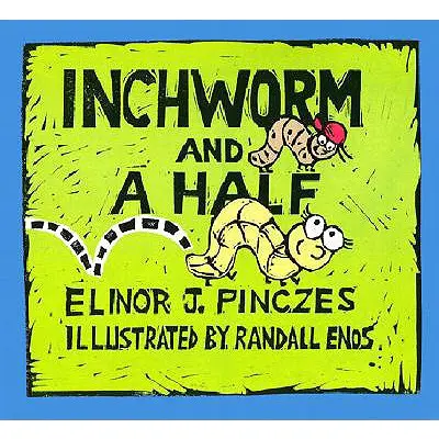 Un ver de terre et demi - Inchworm and a Half