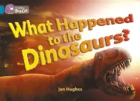 Qu'est-il arrivé aux dinosaures ? - What Happened to the Dinosaurs?