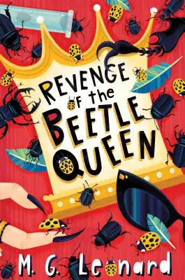 La revanche de la reine des scarabées (Trilogie des scarabées, Livre 2) - Revenge of the Beetle Queen (Beetle Trilogy, Book 2)