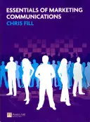 L'essentiel de la communication marketing - Essentials of Marketing Communications