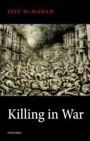 Tuer à la guerre - Killing in War