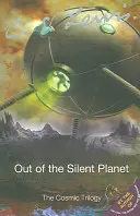 De la planète silencieuse - Out of the Silent Planet