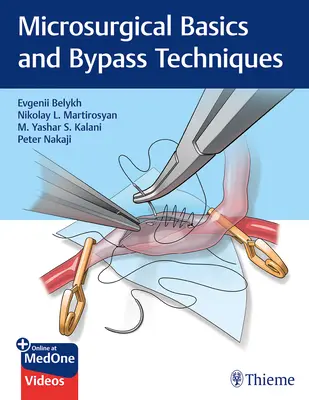 Les bases de la microchirurgie et les techniques de pontage - Microsurgical Basics and Bypass Techniques