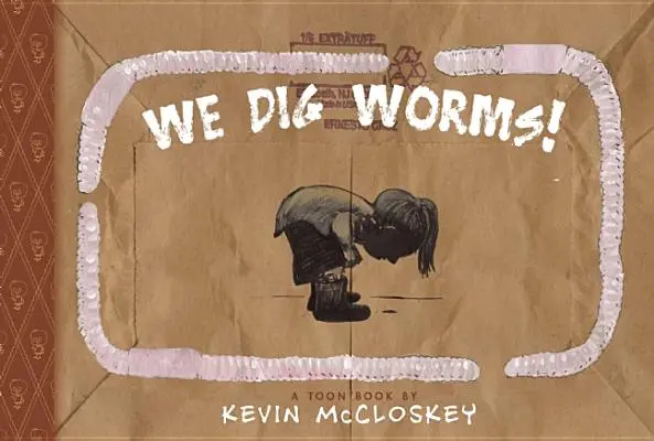 Nous creusons les vers ! - We Dig Worms!