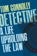 Détective : Une vie à défendre la loi - Detective: A Life Upholding the Law