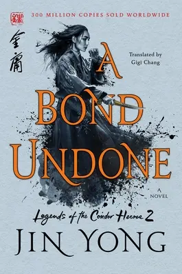 Un lien défait : L'édition définitive - A Bond Undone: The Definitive Edition