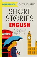 Histoires courtes en anglais pour apprenants intermédiaires - Short Stories in English for Intermediate Learners