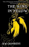 Le roi en jaune, édition de luxe - The King in Yellow, Deluxe Edition