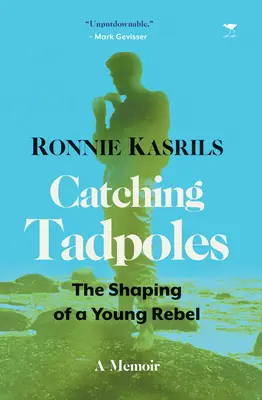 Attraper les têtards : La formation d'un jeune rebelle - Catching Tadpoles: Shaping of a Young Rebel