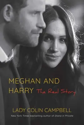 Meghan et Harry : La véritable histoire - Meghan and Harry: The Real Story