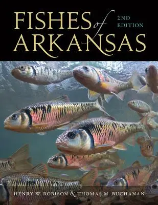 Les poissons de l'Arkansas - Fishes of Arkansas