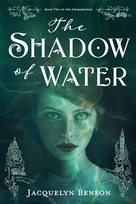 L'ombre de l'eau - The Shadow of Water