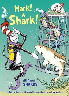 Hark ! un requin ! Tout sur les requins - Hark! a Shark!: All about Sharks