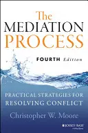 Processus de médiation 4e - Mediation Process 4e