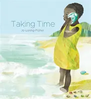 Prendre le temps - Taking Time