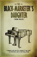 La fille du marchand noir - The Black Marketer's Daughter