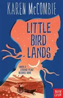 Le petit oiseau atterrit - Little Bird Lands