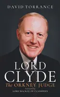 Lord Clyde - Le juge des Orcades - Lord Clyde - The Orkney Judge