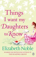 Ce que je veux que mes filles sachent - Things I Want My Daughters to Know